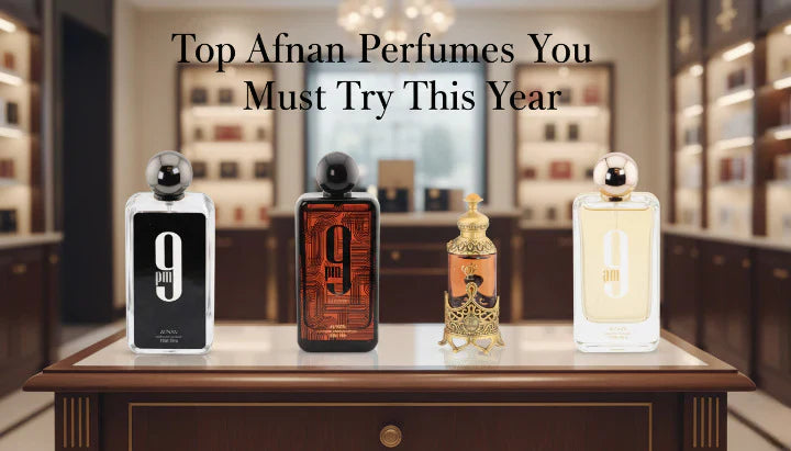 Top Afnan Perfumes You Must Try This Year